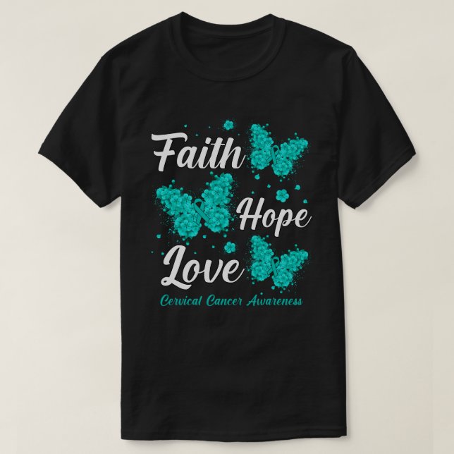 Faith Hope Love Cervical Cancer Awareness Butterfl T Shirt (Design framsida)