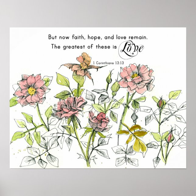 Faith Hope Love Corinthians 13 Scripture Roses Poster (Framsidan)