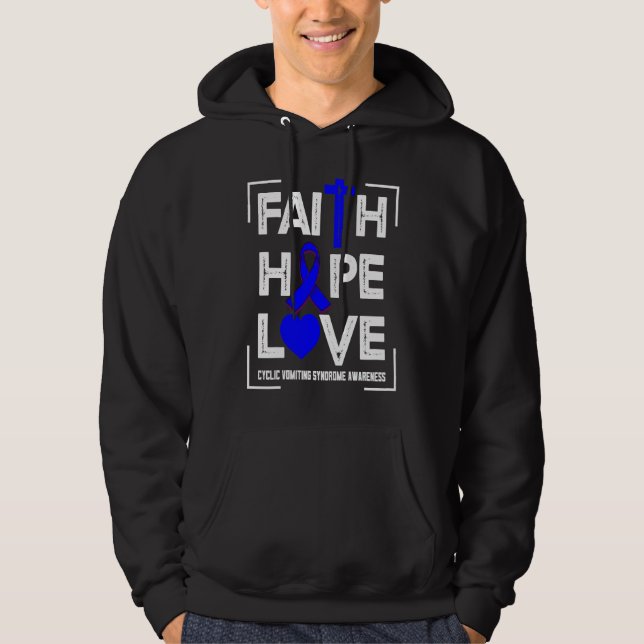 Faith Hope Love Cyclic Vomiting Syndrome Awareness Hoodie (Framsida)