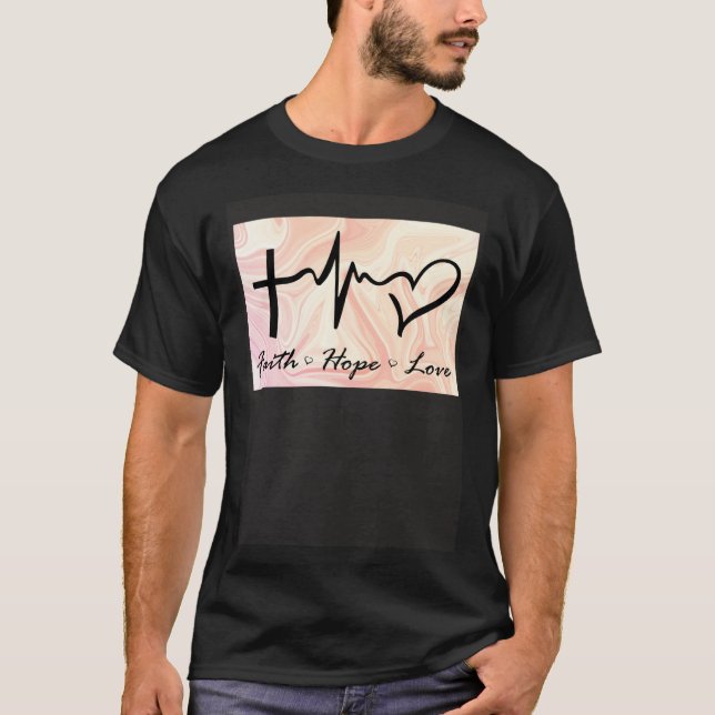 Faith Hope Love Expression Affection Christian Rel T Shirt (Framsida)