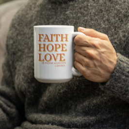 Faith.Hope.Love Kaffemugg