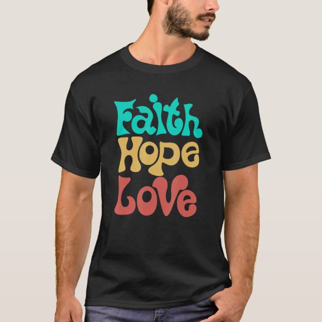 Faith Hope Love Retro Hippie Hippy Christian Women T Shirt (Framsida)