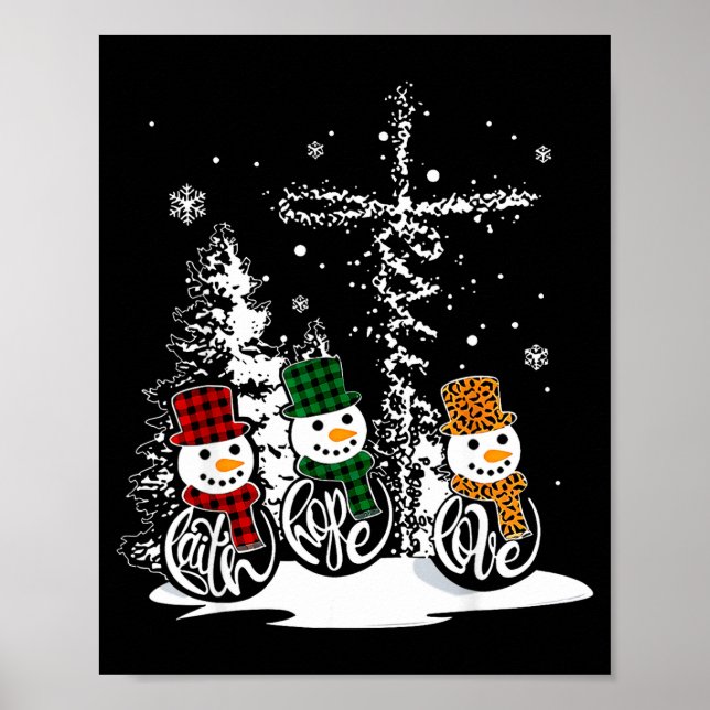 Faith Hope Love Snowman Jesus Christian Tree Chris Poster (Framsidan)