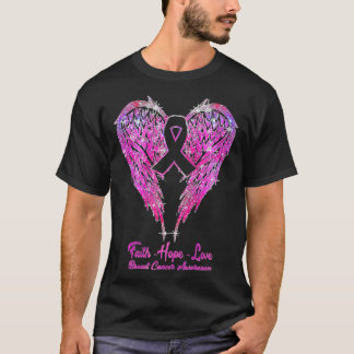 Faith Hope Love Wings Breast Cancer Awareness Pink T Shirt