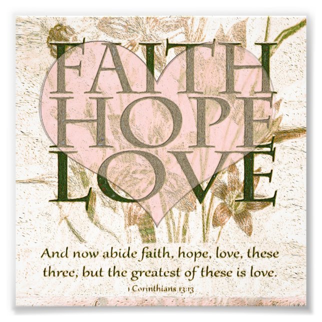 Faith, Hope och Kärlek Fototryck (Framsidan)