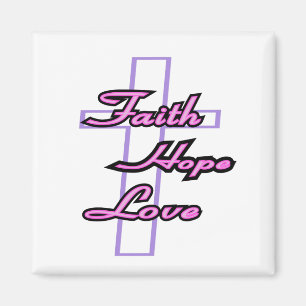 Faith Hope och Kärlek Magnet