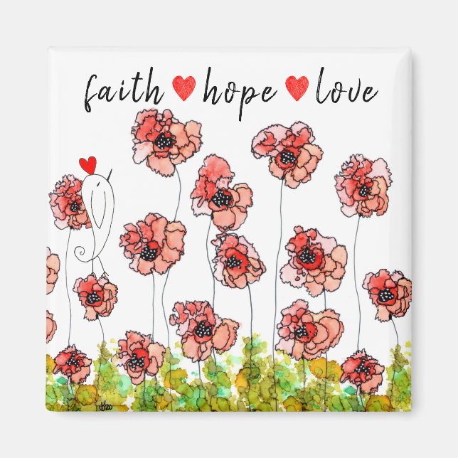 Faith, Hope och Kärlek Poppies Flower Magnet (Framsidan)