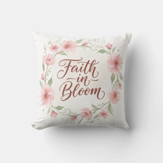 Faith in Bloom Kudde (Framsida)