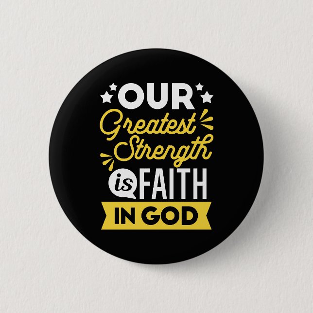 Faith in God – Our Greatest Strength Quote Knapp (Framsida)