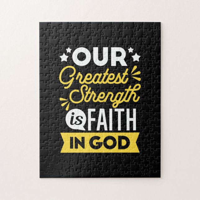 Faith in God – Our Greatest Strength Quote Pussel (Vertikal)