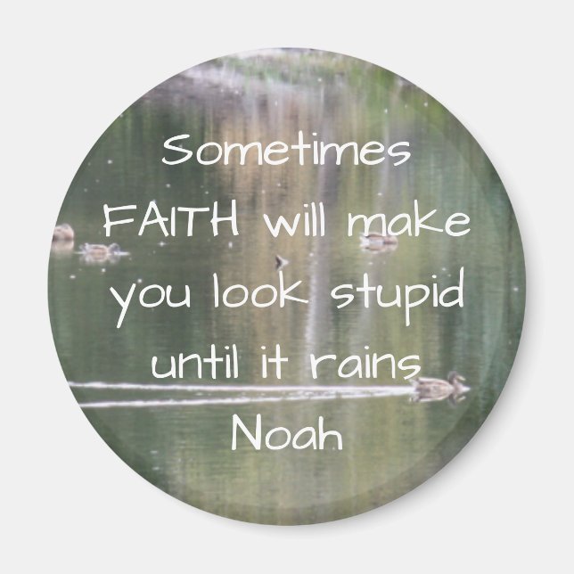 Faith Inspirational Humor Citote Bible Christian Magnet (Framsidan)