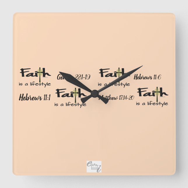 "Faith is a Lifestyle" Wall Clock Fyrkantig Klocka (Framsida)