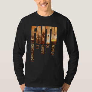 Faith Jesus Christian vidarebefordrar alla frågor T Shirt