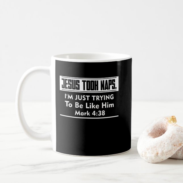 Faith Jesus Took Naps Mark 4 38 Christian Kaffemugg (Med munk)