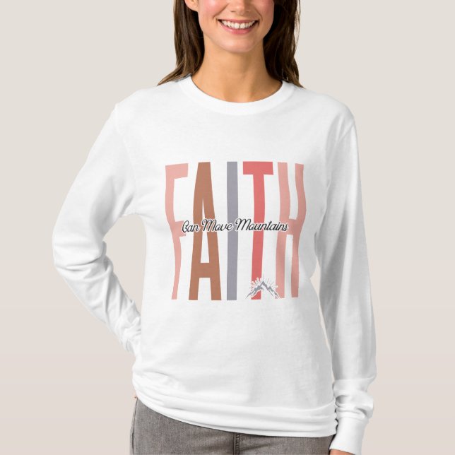 Faith kan flytta berg Shirt T (Framsida)