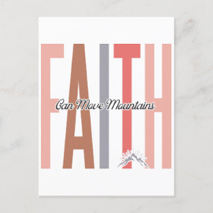 Faith kan flytta berg, tro på Gud, lita på Je Vykort