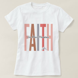 Faith kan flytta bergsinspirerande T-shirt