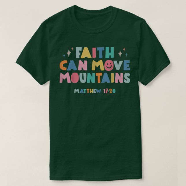 Faith kan flytta det kristna Trendiget Bible Ve T Shirt (Design framsida)