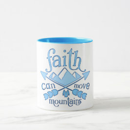 Faith kan flytta Mountains Blue Typography Mugg