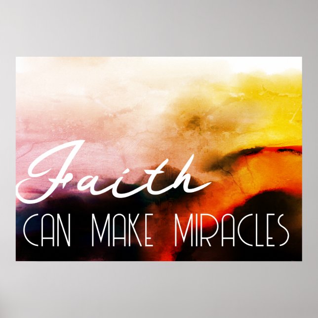 Faith kan göra Miracles Grunge Cliff-Abstrakt Poster (Framsidan)