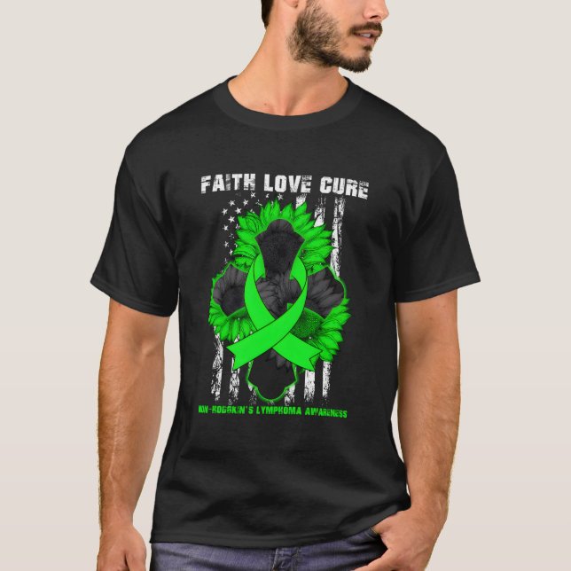 Faith Kärlek Cure Non-Hodgkins Lymphoma Christian  T Shirt (Framsida)