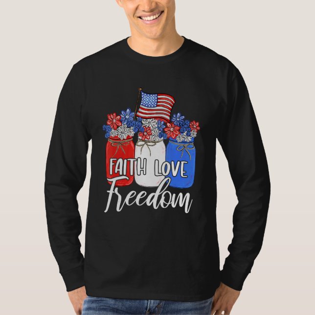 Faith Kärlek Freedom Mason Burk American Flagga Kr T Shirt (Framsida)