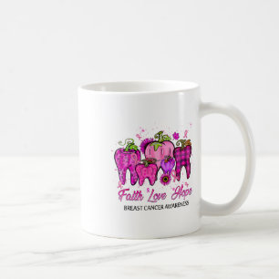 Faith Kärlek Hope Breast Cancer Dental Life Teeth  Kaffemugg