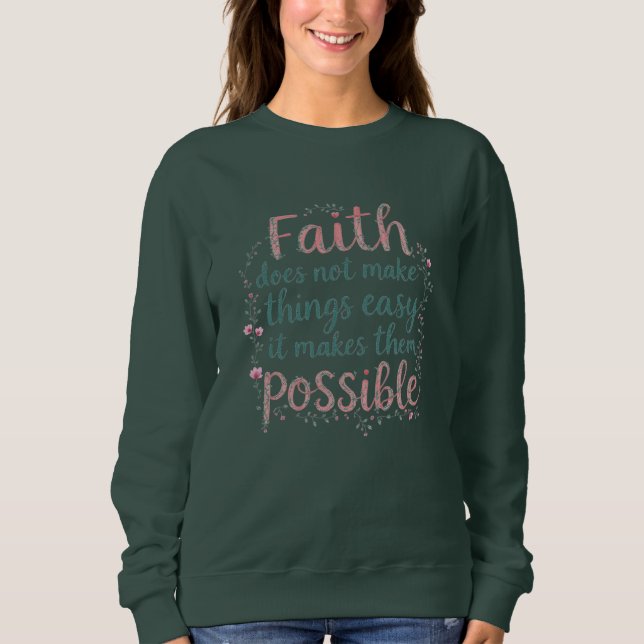 Faith Makes Sak Möjlig kristen T Shirt (Framsida)