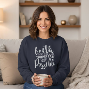 Faith Makes Sak Möjlig kristen T Shirt
