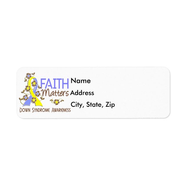 Faith Matters 3 Down Syndrome Returadress Etikett (Framsidan)