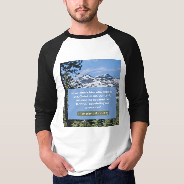 Faith Message - 1 Timothy 1-12 - 3/4 Length White T Shirt (Framsida)