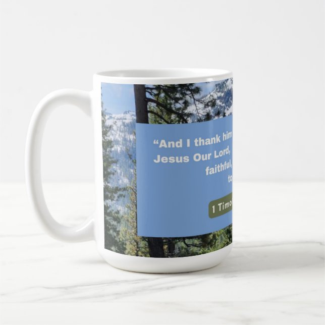 Faith Message - Bible Verse - 1 Timothy 1-12 - Kaffemugg (Vänster)