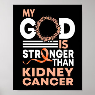 Faith Min Gud är starkare än njurcancer Poster