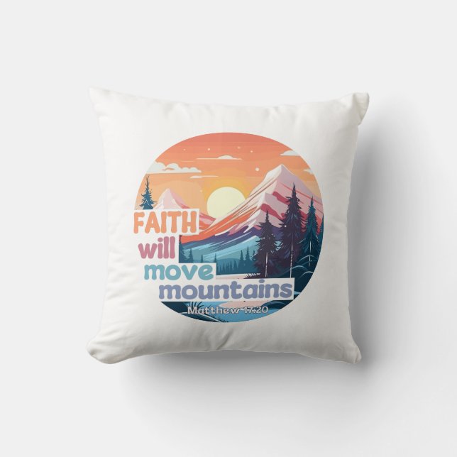 Faith Move Mountas Christian Design Kudde (Framsida)