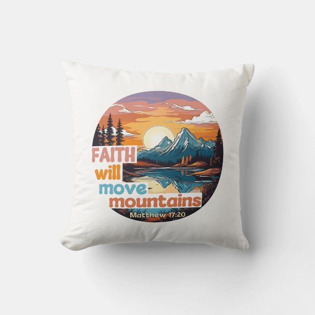 Faith Move Mountas Christian Design Kudde (Framsida)