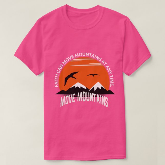 Faith Moves Mountains – Sunset Serenity Edition T Shirt (Design framsida)