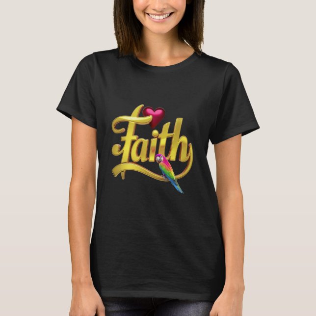 Faith och Baby Parrot T Shirt (Framsida)