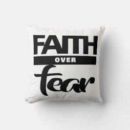 Faith Over Fea Kudde