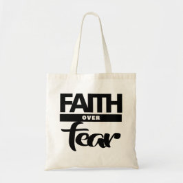 Faith Over Fea Tygkasse