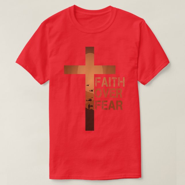Faith over Fear American Patriotic Christians God T Shirt (Design framsida)