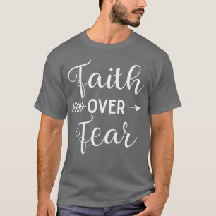 Faith over Fear Arrow Cute Lettering Christian T Shirt