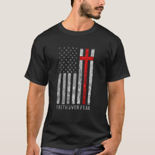 Faith over Fear Christain Kor American Flagga Bibl T Shirt