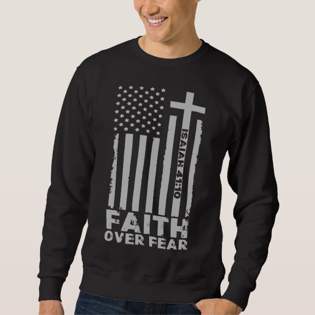 Faith over Fear Christian American Flagga Lång Ärmad Tröja (Framsida)