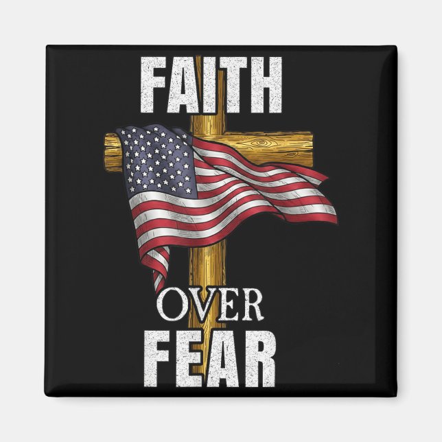 Faith Over Fear Christian Cross American Flag Tee  Magnet (Framsidan)