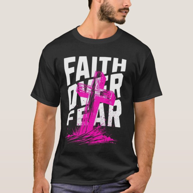 Faith over Fear - Christian Design T Shirt (Framsida)
