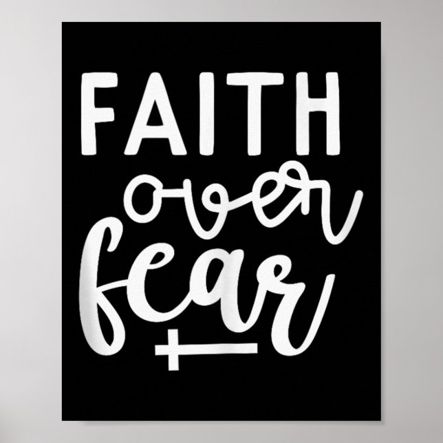 Faith over Fear Christian Religiösa Citate Art Fai Poster (Framsidan)