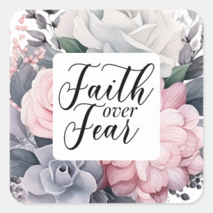 Faith over Fear Christian Satt Fyrkantigt Klistermärke