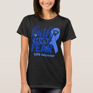 Faith over Fear CIPD Awareness T Shirt