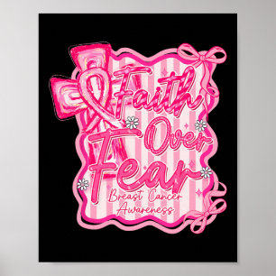 Faith over Fear Coquette Bow Kor Christian Breas Poster