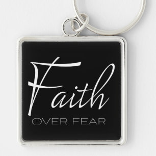 Faith over Fear Encouragement in White Fyrkantig Silverfärgad Nyckelring